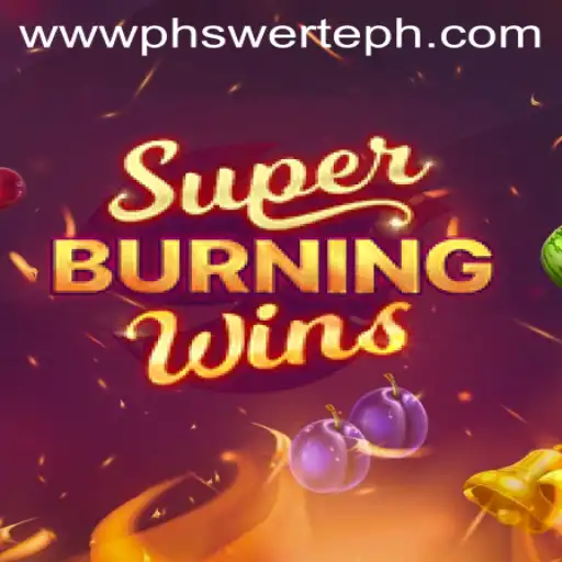 Exploring SuperBurningWins at PHswerte Casino